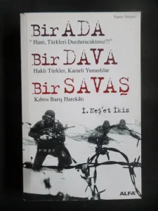 Bir Ada, Bir Dava, Bir Savaş