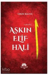Aşkın Elif Hali