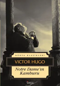 Notre Dame'ın Kamburu - Victor Hugo