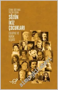 Sözün İkiz Çocukları Edebiyat ve Hukuk İlişkisi  -         2023