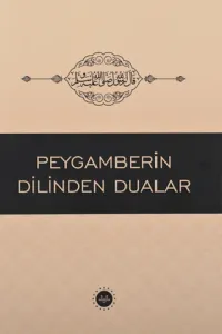 Peygamberin Dilinden Dualar