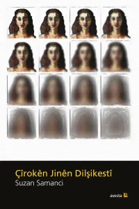 ÇÎROKÊN JINÊN DILŞIKESTÎ