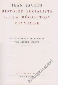 Histoire Socialiste de la Révolution Française Tome 6. Le Gouvernement Revolutionnaire: Édition revue et annotée par Albert Soboul -