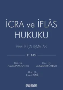 İcra ve İflas Hukuku Pratik Çalışmalar