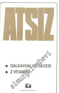 Dalkavuklar Gecesi / Z Vitamini -