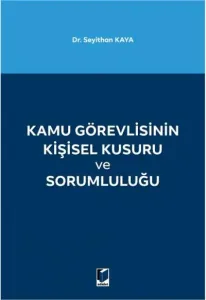 Kamu Görevlisinin Kişisel Kusuru ve Sorumluluğu