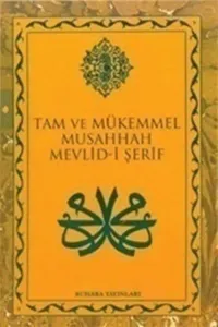 Mevlid-i Şerif - Tam ve Mükemmel Musahhah