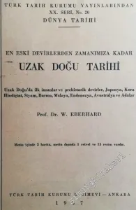En Eski Devirlerden Zamanımıza Kadar Uzak Doğu Tarihi -        1957