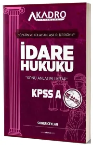 A Kadro Yayınları 2026 KPSS A Grubu İdare Hukuku Konu Anlatımlı
