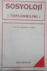 Sosyoloji ( Toplumbilimi )