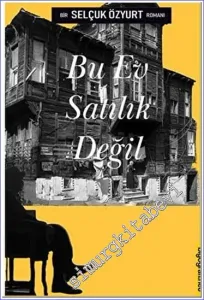 Bu Ev Satılık Değil -         2023