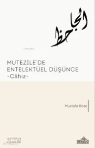 Mutezile'de Entelektüel Düşünce