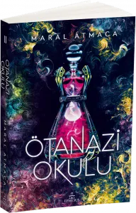 ÖTANAZİ OKULU 2 - CİLTSİZ