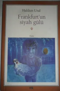 Frankfurt'un Siyah Gülü