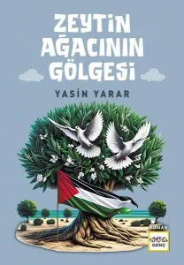 Zeytin Ağacının Gölgesi