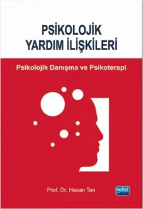 Psikolojik Yardım İlişkileri; Danışma ve Psikoterapi