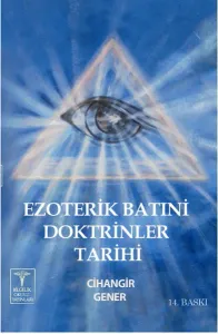 Ezoterik Batini Doktorinler Tarihi