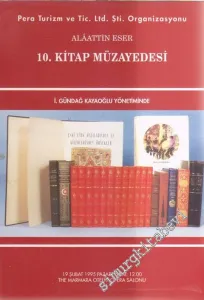 10. Alâattin Eser Kitabevi ve Yayınevi Kitap Müzayedesi Kataloğu (19 Şubat 1995) -        1995