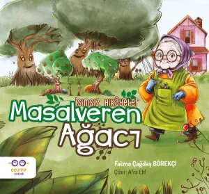 Masalveren Ağacı – İsimsiz Hikâyeler