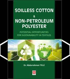 Soilless Cotton & Non - Petroleum Polyester