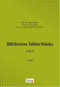 Milletlerarası Tahkim Hukuku Cilt 1