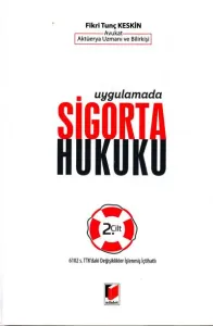 Sigorta Hukuku (2 Cilt)