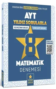 Yıldız Sorular YKS AYT Matematik 8 Deneme Video Çözümlü Yıldız Sorular