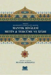Mantık Risalesi Metin Tercüme ve İzahı