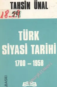 Türk Siyasi Tarihi 1700 - 1958 -