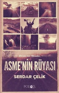 Asme'nin Rüyası; Dersim'den Masallar