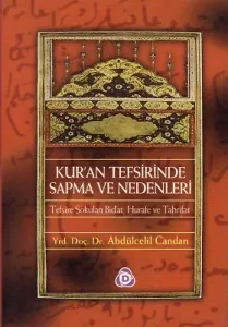 Kur'an Tefsirinde Sapma ve Nedenleri