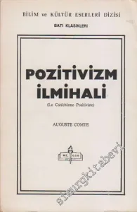Pozivitizm İlmihali -