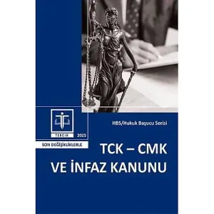 TCK-CMK ve İnfaz Kanunu (2025 Ekim)