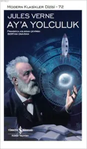 Ay'a Yolculuk      Modern Klasikler Dizisi - 72
