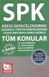 SPK Lisanslama Serisi:41 Tüm Konular-Kredi Derecelendirme Uzmanlığı Sınavlarına Hazırlık (Brd)