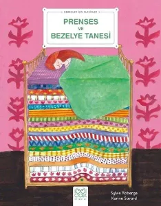 Bebekler İçin Klasikler – Prenses ve Bezelye Tanesi