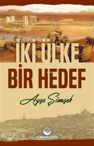 İki Ülke Bir Hedef