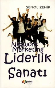 Liderlik Sanatı Network Marketing