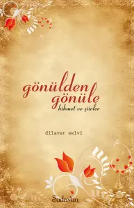 Gönülden Gönüle Hikmetler