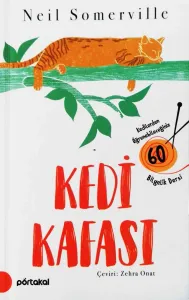 Kedi Kafası Kedilerden Öğrenebileceğiniz 60 Bilgelik Dersi