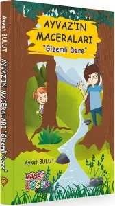 Ayvaz'ın Maceraları - Gizemli Dere