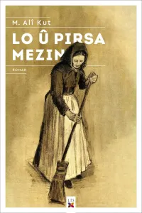 LO Û PIRSÊN MEZIN