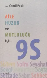Aile Huzur ve Mutluluğu İçin 9 S
