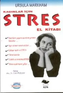 Kadınlar İçin Stres El Kitabı
