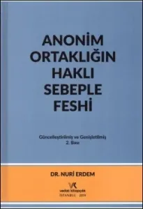 Anonim Ortaklığın Haklı Sebeple Feshi