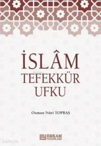 İslam Tefekkür Ufku
