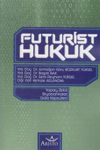Futurist Hukuk