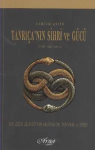Tanrıçanın Sihri ve Gücü