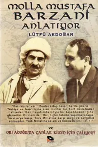 Molla Mustafa Balzani Anlatıyor