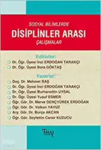 Sosyal Bilimlerde Disiplinler Arası Çalışmalar
